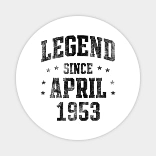 Legend since April 1953 Magnet